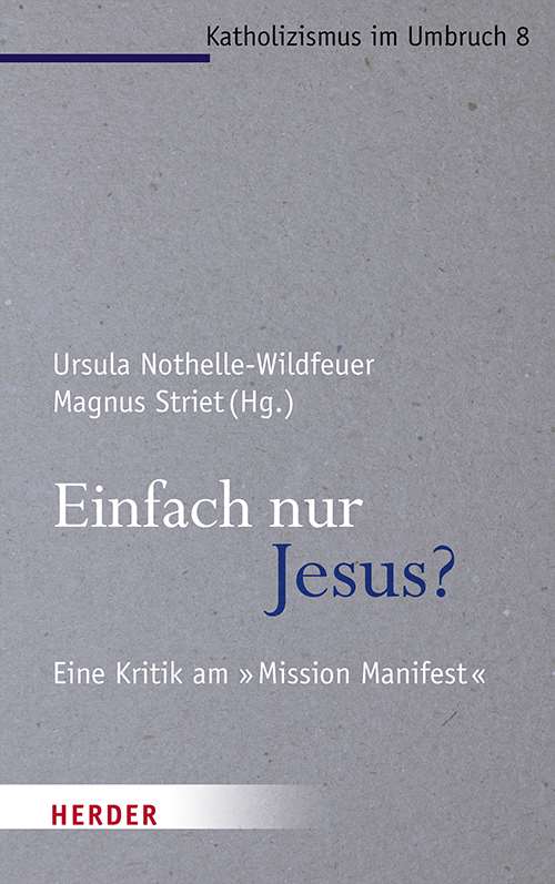 Kritik am «Mission Manifest»